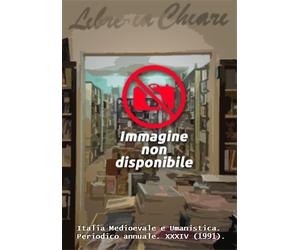Berti, Giovanni (dir - Italia Medioevale e Umanistica. Periodico annuale. XXXIV