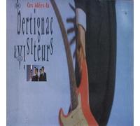 BERTIGNAC ET LES VISITEURS - CES IDEES LA 7" (VINYL 45) FRENCH VIRGIN 1987