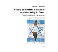 Bertil W. Lange Israels Schwarzer Schabbat und der Krieg in Gaza: Po (Tascabile)