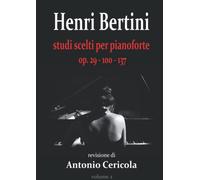 BERTINI: Studi scelti per pianoforte