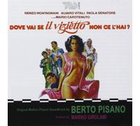 Berto Pisano - Dove Vai Se Il Vizietto Non Ce L'hai? - Cd
