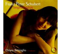 Bertoglio Chiara - Schubert: Improptus
