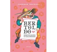 Bertoldo, Bertoldino e Cacasenno