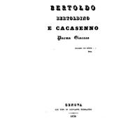 BERTOLDO, BERTOLDINO E CACASENNO: Poema giocoso