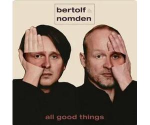 Bertolf & Diederik Nomden - All Good Things (Limited Edition) (LP)