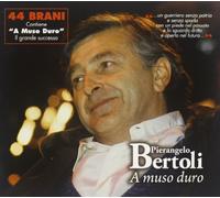 Bertoli Pierangelo - A Muso Duro (Best)