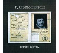 Bertoli Pierangelo - Eppure Soffia