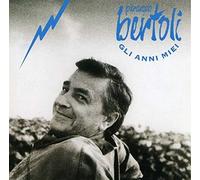 Bertoli, Pierangelo - Gli Anni Miei