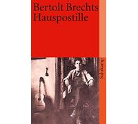 Bertolt Brecht Bertolt Brechts Hauspostille (Tascabile)