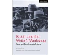 Bertolt Brecht Brecht and the Writer's Workshop (Tascabile) World Classics