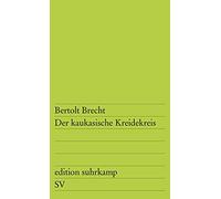 Bertolt Brecht Der kaukasische Kreidekreis (Tascabile)