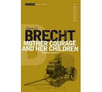 Bertolt Brecht Mother Courage and Her Children (Tascabile) Modern Classics