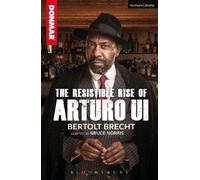 Bertolt Brecht Resistible Rise of Arturo Ui (Tascabile) Modern Plays