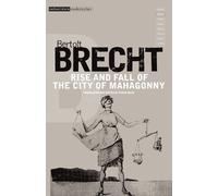 Bertolt Brecht Rise and Fall of the City of Mahagonny (Tascabile)