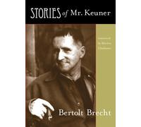 Bertolt Brecht Stories of Mr. Keuner (Tascabile)