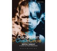 Bertolt Brecht The Caucasian Chalk Circle (Tascabile) Modern Plays