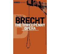 Bertolt Brecht The Threepenny Opera (Tascabile) Modern Classics