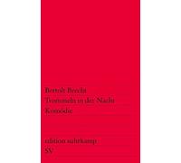 Bertolt Brecht Trommeln in der Nacht (Tascabile)