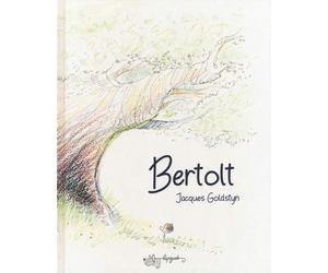 Bertolt [Paperback] [Jan 16, 2020] Goldstyn, Jacques and Tonoli, Gabriella
