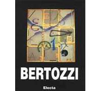 Bertozzi. Ediz. italiana e inglese