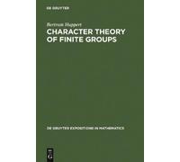 Bertram Huppert Character Theory of Finite Groups (Copertina rigida)