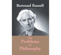 Bertrand A W Russell The Problems of Philosophy (Copertina rigida)