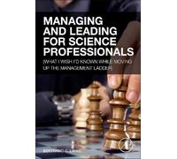 Bertrand C. Lia Managing and Leading for Science Professiona (Copertina rigida)