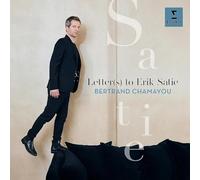 Erik Satie Bertrand Chamayou: Letter(s) to Erik Satie (CD) Album