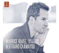 Maurice Ravel Maurice Ravel/Bertrand Chamayou: Complete Works for Solo Pian (CD)