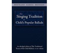 Bertrand Harris B The Singing Tradition of Child's Popular B (Copertina rigida)