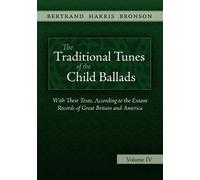 Bertrand Harris Bron The Traditional Tunes of the Child Ballads, Vo (Tascabile)