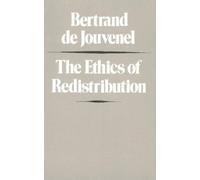 Bertrand Jouvenel Ethics of Redistribution (Tascabile)