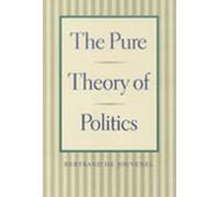 Bertrand Jouvenel Pure Theory of Politics (Copertina rigida)