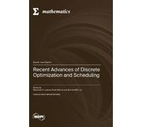 Bertrand M T Lin Alexander Recent Advances of Disсrete Optimi (Copertina rigida)