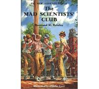 Bertrand R Brinl The New Adventures of the Mad Scientists' Cl (Copertina rigida)
