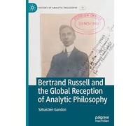 Bertrand Russell and the Global Reception of Analytic Philosophy