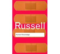 Human Knowledge: Its Scope and Limits