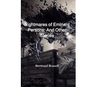 Bertrand Russell Nightmares of Eminent Persons (Copertina rigida)