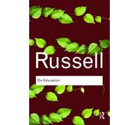 Bertrand Russell On Education (Tascabile) Routledge Classics