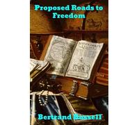 Bertrand Russell Proposed Roads to Freedom (Copertina rigida)