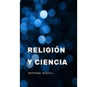 Bertrand Russell Religión y Ciencia (Tascabile)