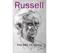 Bertrand Russell The ABC of Atoms (Tascabile)