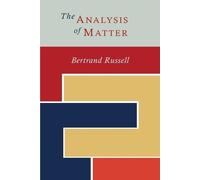 Bertrand Russell The Analysis of Matter (Tascabile)
