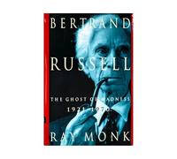 Bertrand Russell: The Ghost of Madness 1921-1970