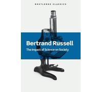 Bertrand Russell The Impact of Science on Society (Tascabile) Routledge Classics
