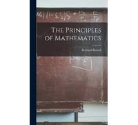 Bertrand Russell The Principles of Mathematics (Copertina rigida)