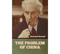 Bertrand Russell The Problem of China (Tascabile)