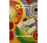 Bertrand Russell The Problems of Philosophy (Tascabile)