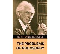 Bertrand Russell The Problems of Philosophy (Tascabile)