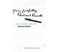 Bertrand Russell Yours Faithfully, Bertrand Russell (Copertina rigida)